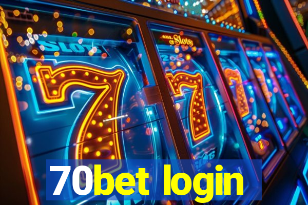 70bet login